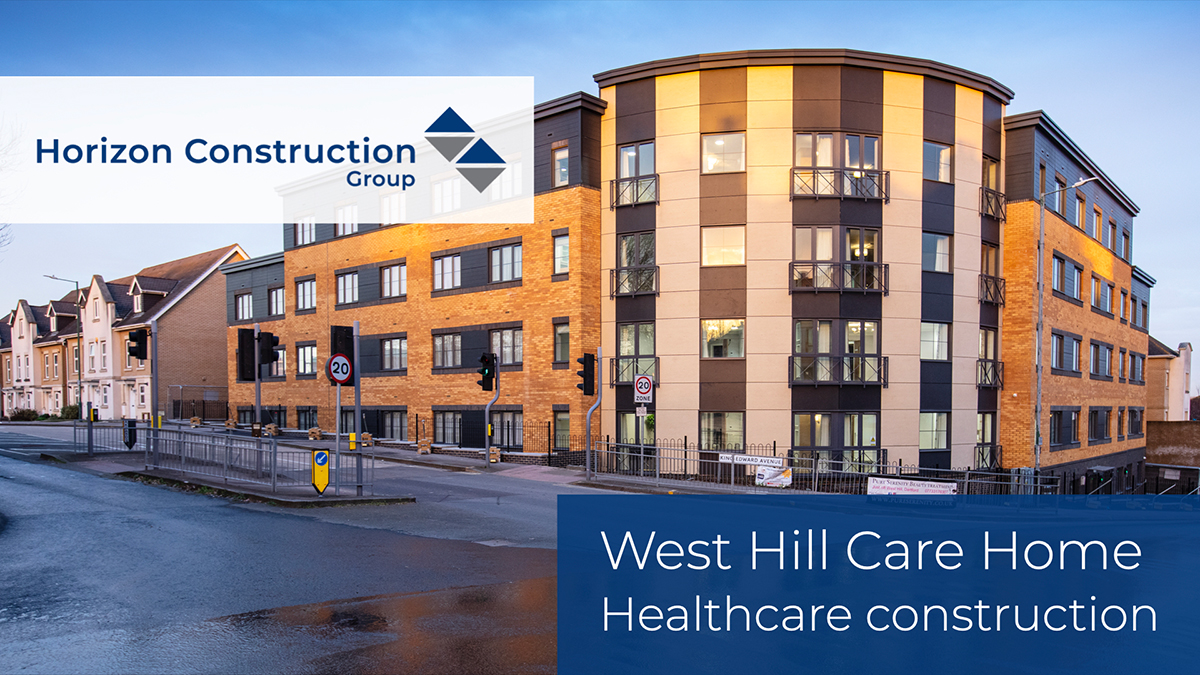 West Hill Care Home Video - Healthcare Construction